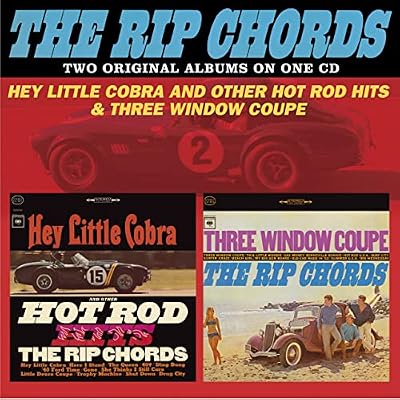 Hey Little Cobra and Other Hot Rod Hits / Three Window Coupe