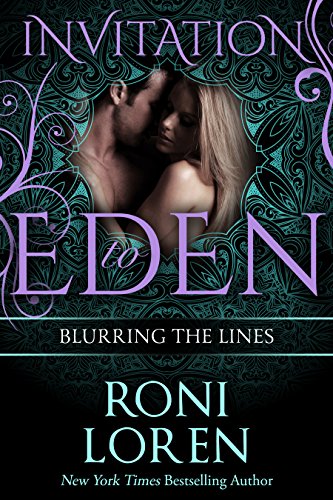 Blurring the Lines (Invitation to Eden) (Invitation to Eden series Book 14)