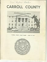 Carroll County, Tennessee, Sesquicentennial Booklet B000JEBWN6 Book Cover