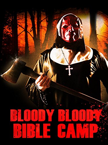 Bloody Bloody Bible Camp