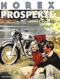  Horex Prospekte 1921-60: Band 4
