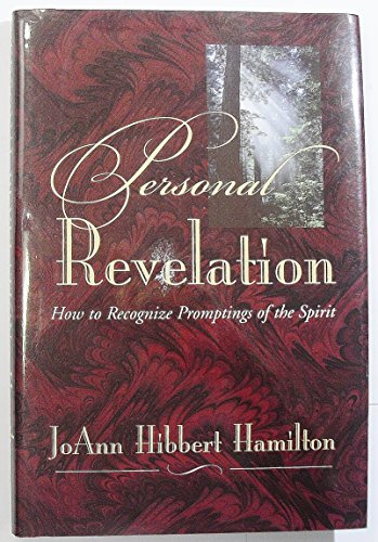 Title: Personal Revelation How To Recognize Promptings Of