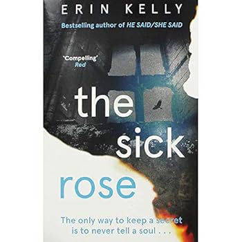 Erin Kelly The Sick Rose