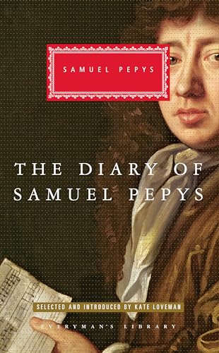  The Diary of Samuel Pepys: Selected and Introduced by Kate Loveman