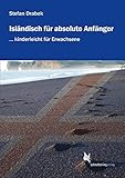 Isländisch für absolute Anfänger: Lehrbuch