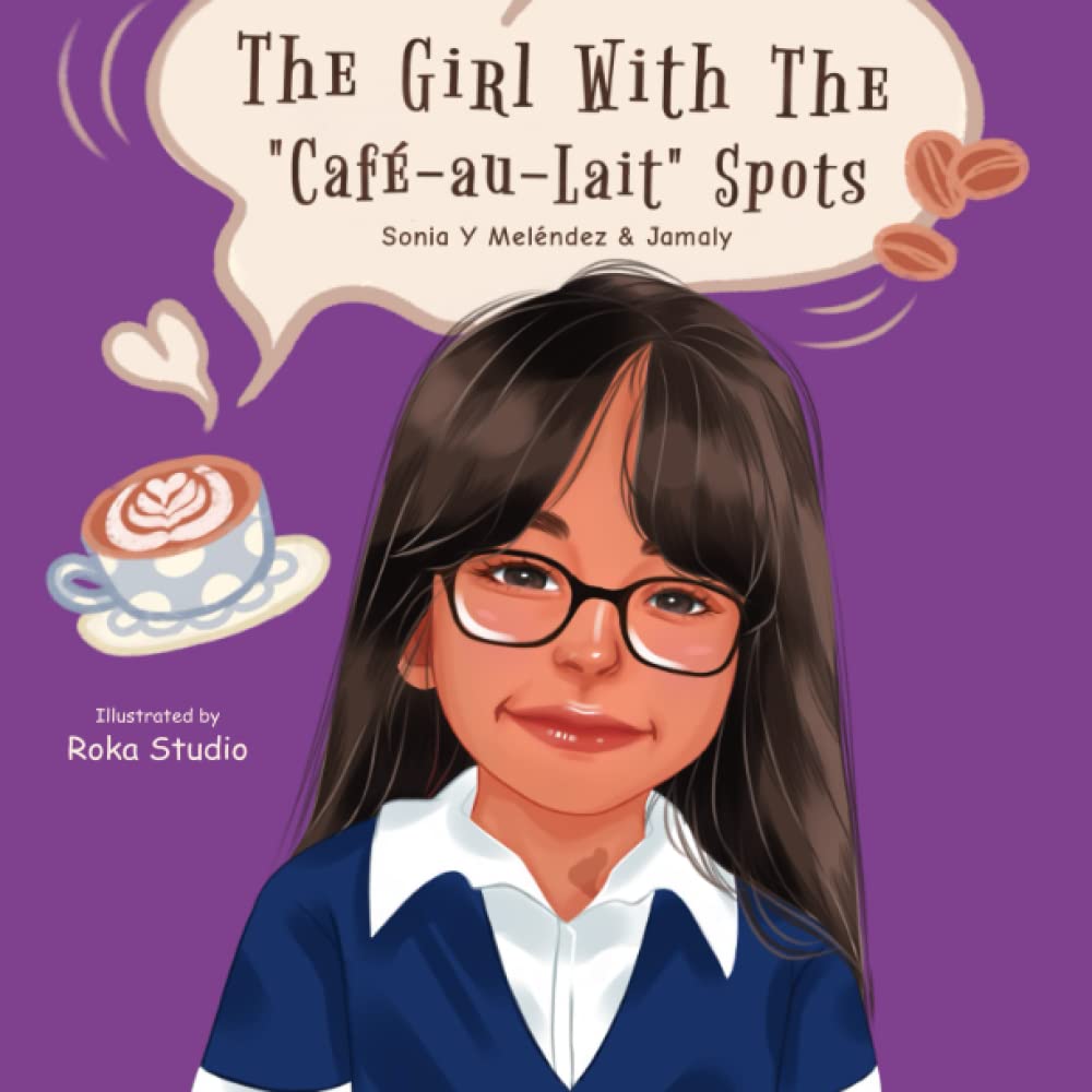 The Girl With The “Café au Lait" Spots