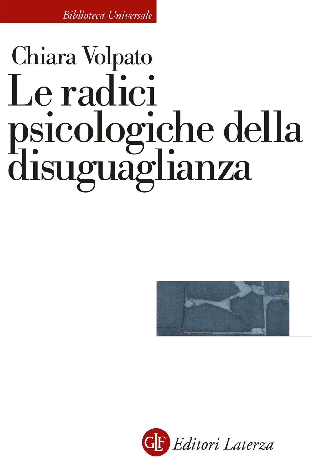 Le Radici Psicologiche Della Disuguaglianza - 4