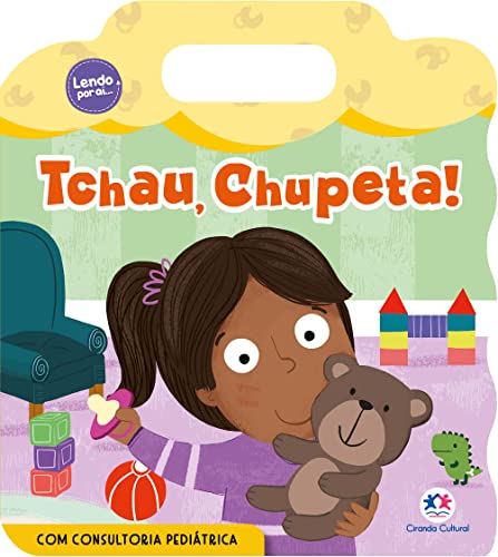 tchau chupeta Ed. 2022 [Portuguese_brazilian] 6555008350 Book Cover