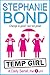 Temp Girl: part 1 of 6 (Kindle Single)
