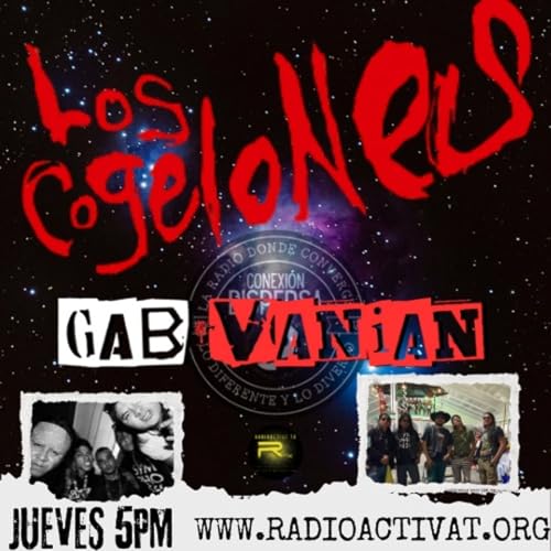 gabvanian los cogelones podcast