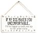 Meijiafei IF My Dog Makes You Uncomfortable... I'd be Happy to Lock You up in The Other Room - Funny Big Dog Owner Home Accessory Gift Sign Cute Paw Print Design 10"x5"