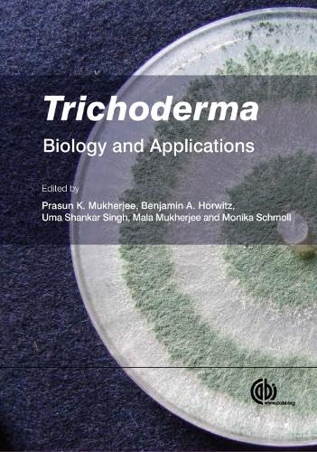 Buy Trichoderma: Biology and Applications — BookShops.in