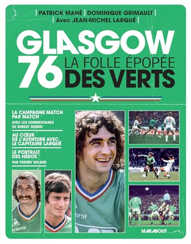 Glasgow 76 - La folle épopée des Verts