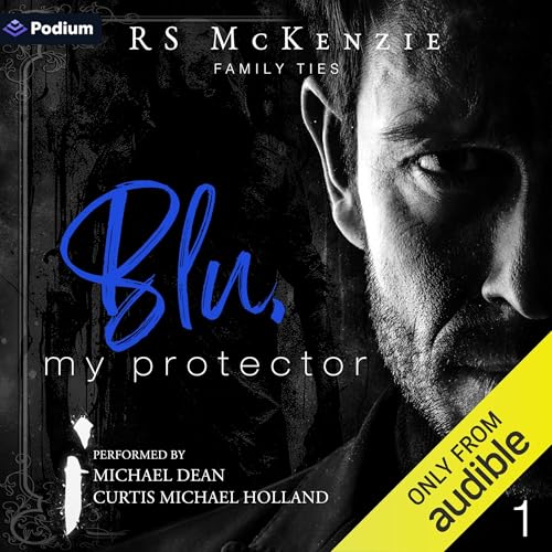 Blu, My Protector by RS McKenzie episode artwork