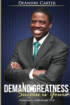 Paperback Demand Greatness: Success is Yours Book