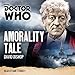 Doctor Who: Amorality Tale: A 3rd Doctor novelisation