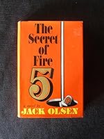 The Secret of Fire 5 0394411749 Book Cover