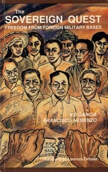 Paperback The sovereign quest: Freedom from foreign military bases Book