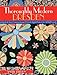 Thoroughly Modern Dresden: - Quick & Easy Construction - 13 Lively Quilt Projects for All Skill Levels