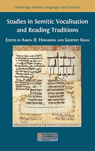 Studies in Semitic Vocalisation and Reading Traditions (Semitic Languages and Cultures)