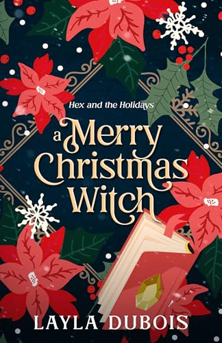 A Merry Christmas Witch (Hex and the Holidays Book 3) (English Edition)