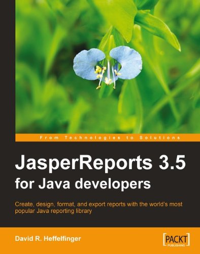 Amazon.com: JasperReports 3.5 for Java Developers eBook : Heffelfnger ...