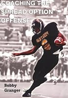 Coaching the Spread Option Offense 158518599X Book Cover