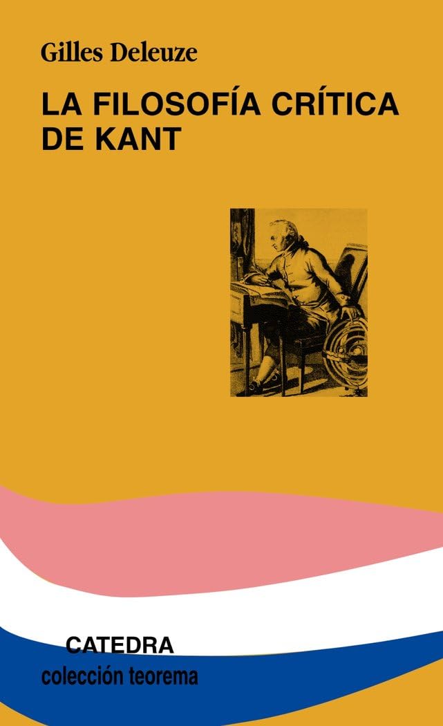 Filosofía crítica de Kant / The Critical Philosophy of Kant (Teorema. Serie menor)