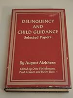 Delinquency And Child Guidance B0011UZOIG Book Cover