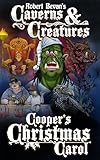 Cooper's Christmas Carol (Caverns and Creatures)