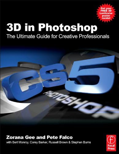 3D in Photoshop: The Ultimate Guide for Creative Professionals 1st Edition