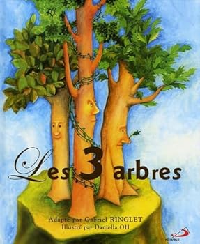 Paperback Les 3 arbres [French] Book
