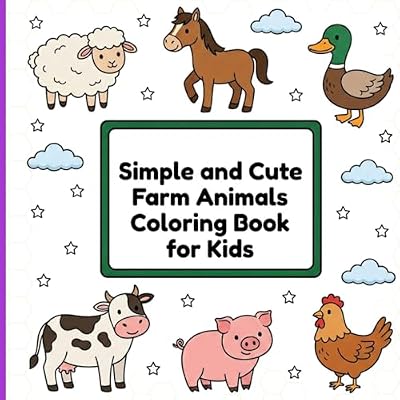 Simple and Cute Farm Animals Coloring Book for Kids