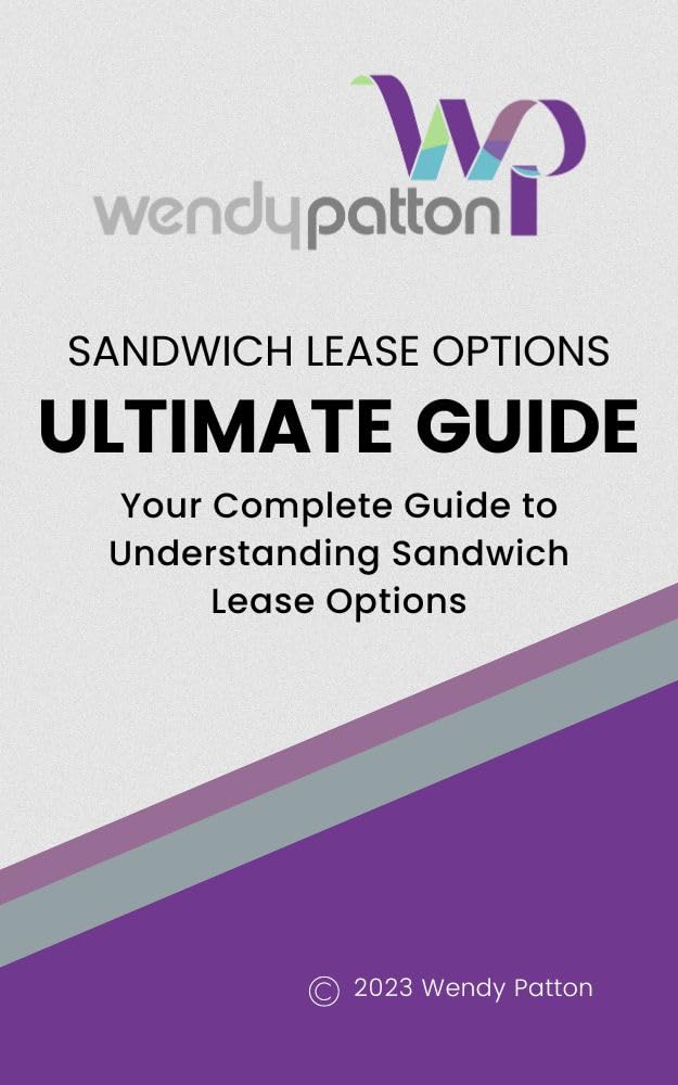 Sandwich Lease Options Your Complete Guide to