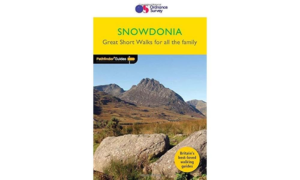 Snowdonia Great Short Walks Pathfinder Guide | Ordnance Survey | 20 Short Walks for All the Family | Wales | Snowdon | Walks | Adventure: 14 (Shortwalks Guides)