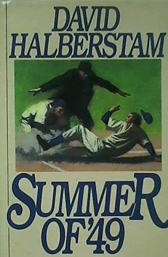 Summer 0f '49 B0030HPIH0 Book Cover