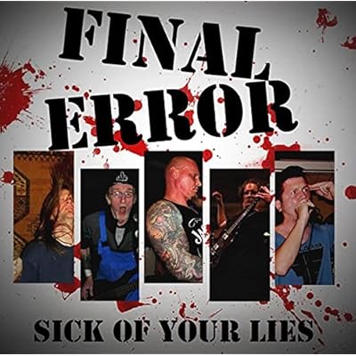 Sick of Your Lies