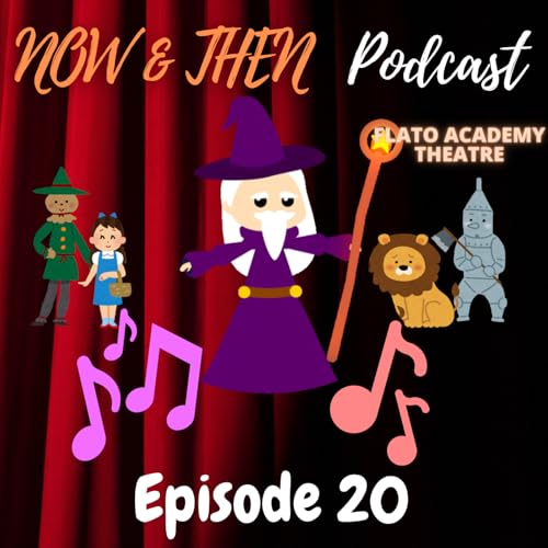 Now & Then Episode 20 - July 2024