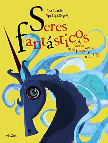 Seres fantásticos (LITERATURA INFANTIL - Libros-Regalo)