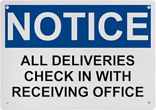 Weatherproof OSHA Shipping Receiving Sign (All Deliveries Check In With Receiving Office) Portrait Vertical 8 in" x 12 in" Indoor Outdoor UV Resistant Workplace Safety Signage
