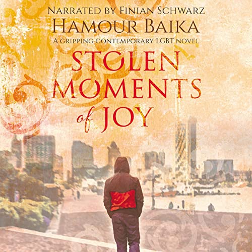 Stolen Moments of Joy: A Gripping Contemporary LGBT Novel by Hamour Baika episode artwork