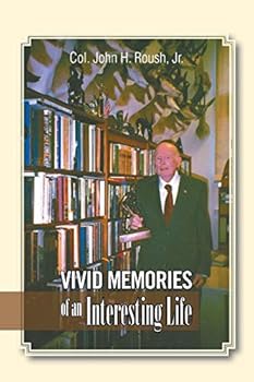 Paperback Vivid Memories of an Interesting Life Book