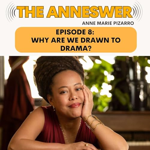 『Episode 8: Why We’re Drawn to Drama and How to Break the Chaos Cycle』のカバーアート