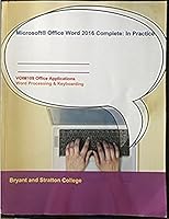 Microsoft Office Word 2016 Complete:In Practice (Bryant and Stratton Custom) 1308963564 Book Cover