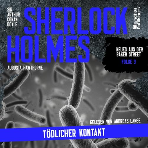 Tödlicher Kontakt Audiolibro Por Augusta Hawthorne, Sir Arthur Conan Doyle arte de portada