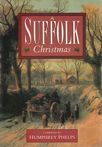 A Suffolk Christmas 0862999790 Book Cover