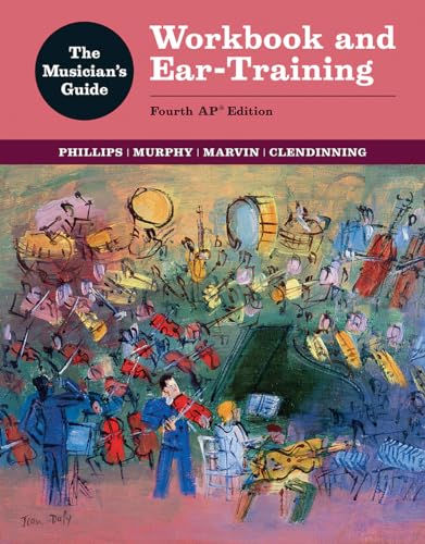 The Musician's Guide: Workbook and Ear-Training