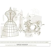 Coloring Books for Adults Dress Maker: Adult Coloring Books Stress Relieving Patterns in all D; Coloring Books for Adults Relaxation in al; Coloring ; ... Sellers in al; Adult Coloring Markers in al 1523989629 Book Cover