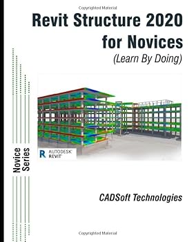 Paperback Revit Structure 2020 for Novices (Learn By Doing) Book