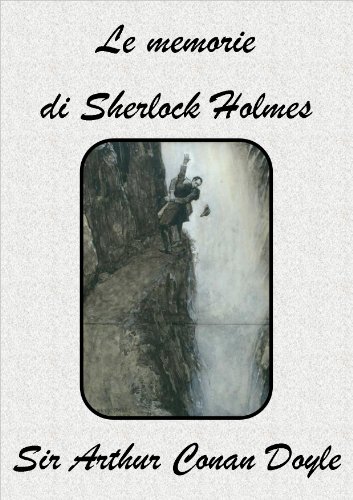 Le memorie di Sherlock Holmes Le memorie di Sherlock Holmes